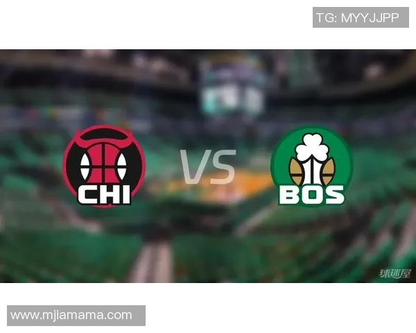 公牛与凯尔特人对决比分分析及精彩瞬间回顾 公牛与凯尔特人对决比分分析及精彩瞬间回顾