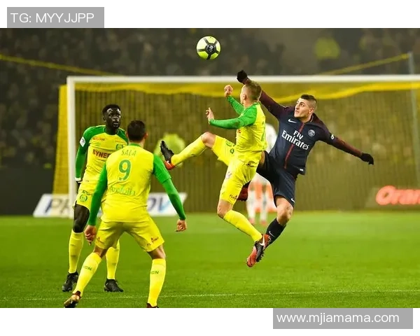 南特与巴黎圣日耳曼对决分析及赛前预测详解